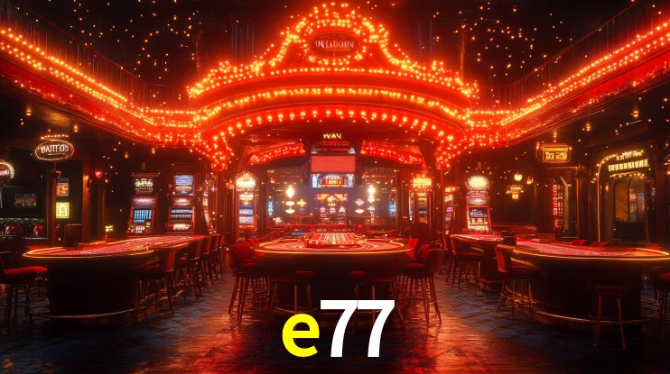 e77: Seu Cassino Premiado com Pagamentos Rápidos